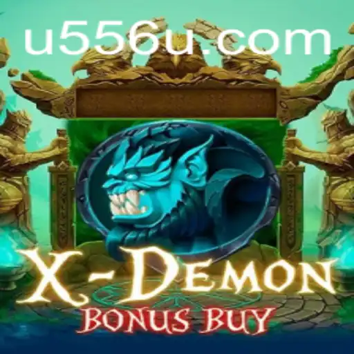 Exploring the Thrilling World of XDemonBonusBuy with U556.COM